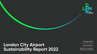 , Aérien: Une année de progrès…..L’aéroport de London City publie son rapport de développement durable 2022……